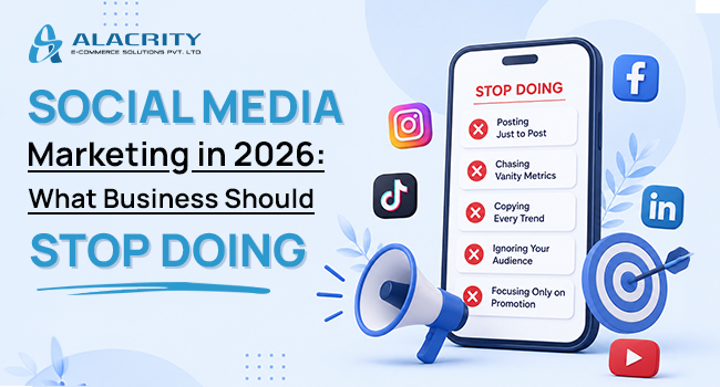 Social media marketing 2026 infographic showing what businesses should stop doing, including posting too often, chasing trends, and using generic AI content
